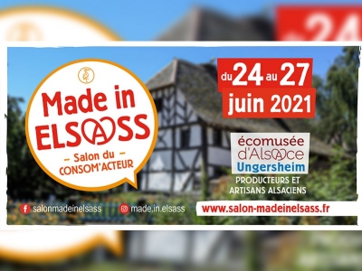 Salon Made in Elsass : retrouvez-nous à l'Ecomusée du 24 au 27 juin 2021